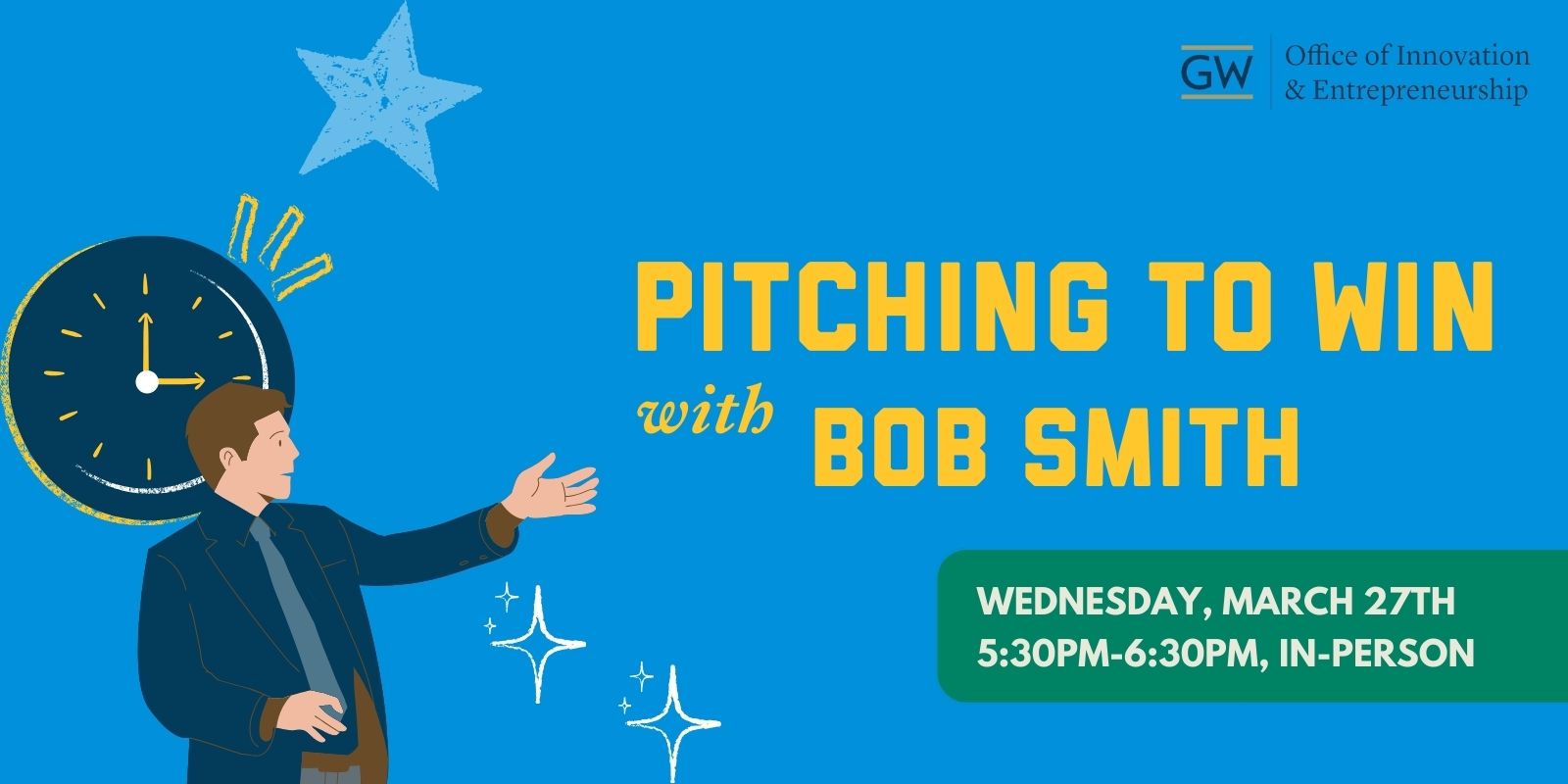 Pitching to win with bob smith graphic